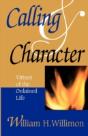 Calling And Character - Preview