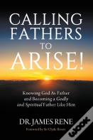 Calling Fathers To Arise!