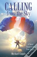 Calling From The Sky