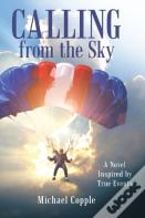 Calling From The Sky