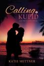 Calling Kupid - Preview