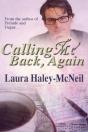 Calling Me Back, Again - Preview