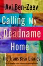 Calling My Deadname Home - Preview