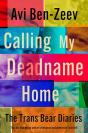 Calling My Deadname Home - Preview