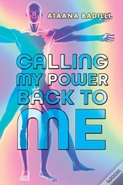 Capa do artigo Calling My Power Back To Me