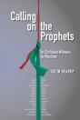 Calling On The Prophets: - Preview