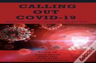 Calling Out Covid-19