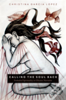 Calling The Soul Back
