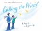 Calling The Wind - Preview