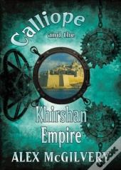 Calliope And The Kershian Empire