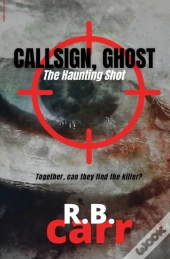 Callsign Ghost: The Haunting Shot: The