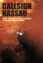 Callsign Nassau - Preview