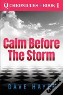 Calm Before The Storm