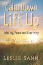 Calm Down, Lift Up Into Joy, Peace And Creativity - Preview