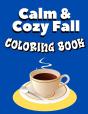 Calm & Cozy Fall Coloring Book - Preview