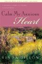 Calm My Anxious Heart - Preview