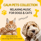 Capa do artigo Calm Pets Collection: Relaxing Music For Dogs & Cats