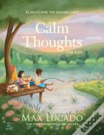 Calm Thoughts For Kids