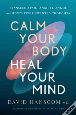 Capa do artigo Calm Your Body, Heal Your Mind