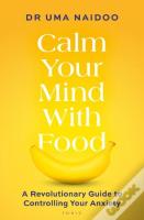 Calm Your Mind With Food