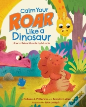 Capa do artigo Calm Your Roar Like A Dinosaur