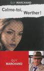 Calme-Toi Werther ! - Preview