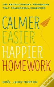 Capa do artigo Calmer, Easier, Happier Homework
