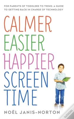 Capa do artigo Calmer Easier Happier Screen Time