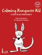 Calming Kangaroo Kid - Preview