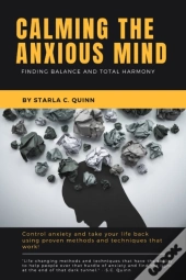 Calming The Anxious Mind