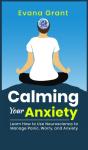 Calming Your Anxiety - Preview