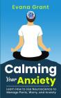 Calming Your Anxiety - Preview