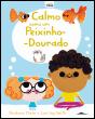 Calmo como um Peixinho-Dourado - Preview