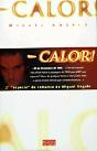 Calor! - Preview