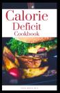 Calorie Deficit Cookbook - Preview