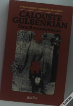 Capa do artigo Calouste Gulbenkian - Uma Reconstituição