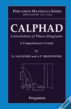 Capa do artigo Calphad (Calculation Of Phase Diagrams): A Comprehensive Guide