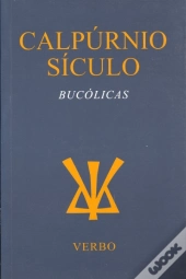 Calpúrnio Sículo - Bucólicas