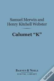 Capa do artigo Calumet &Quote;K&Quote; (Barnes & Noble Digital Library)