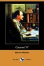 Calumet "K" - Preview