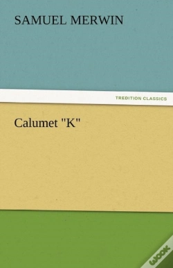Capa do artigo Calumet "K"