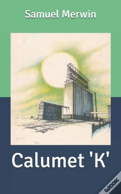Capa do artigo Calumet 'K'
