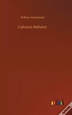 Capa do artigo Calumny Refuted