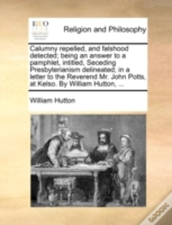 Capa do artigo Calumny Repelled, And Falshood Detected;