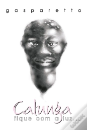 Capa do artigo Calunga - Fique Com A Luz