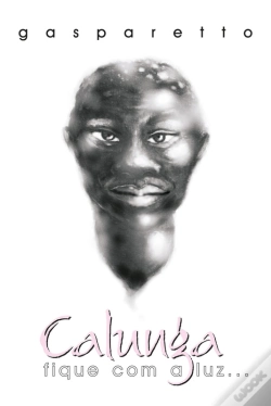 Capa do artigo Calunga - Fique Com A Luz
