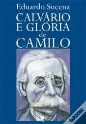 Capa do artigo Calvário e Glória de Camilo
