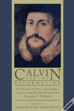 Capa do artigo Calvin And The Reformation