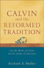 Calvin And The Reformed Tradition - Preview