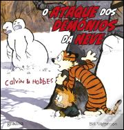 Calvin & Hobbes - O Ataque dos Demónios da Neve